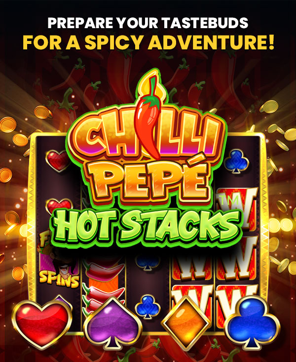 
                                Play it now --> CHILLI PEPE™ HOT STACKS, $1500 WELCOME BONUS. Turn on your images to see what you’re missing.
                                