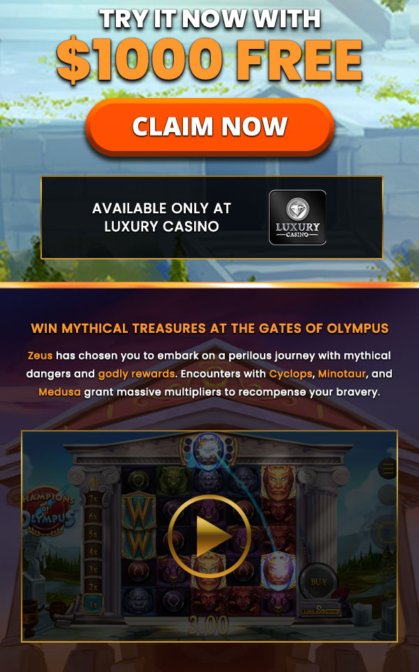 
                                Play it now --> Champions of Olympus™, $1000 WELCOME BONUS. Turn on your images to see what you’re missing.
                                