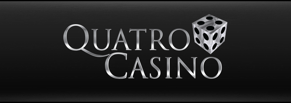
                                            Quatro Casino
                                            